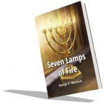 Seven Lamps of Fire by George H Warnock