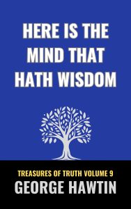 Here is the Mind that Hath Wisdom