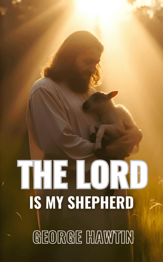 The Lord is My Shepherd