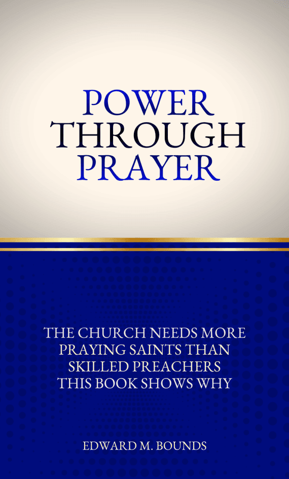 Power Through Prayer
