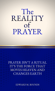 The Reality of Prayer