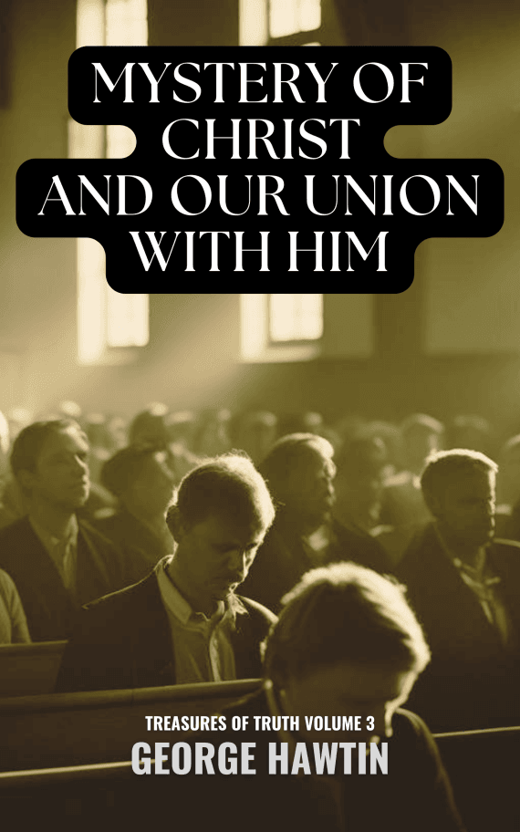 Mystery of Christ and our Union with Him