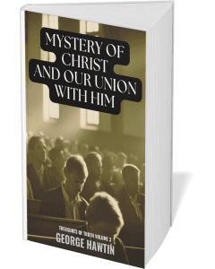 Mystery of Christ by George Hawtin, Can I Know God Personally?
