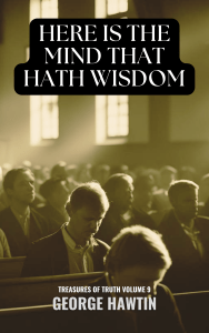 Here is the Mind that Hath Wisdom