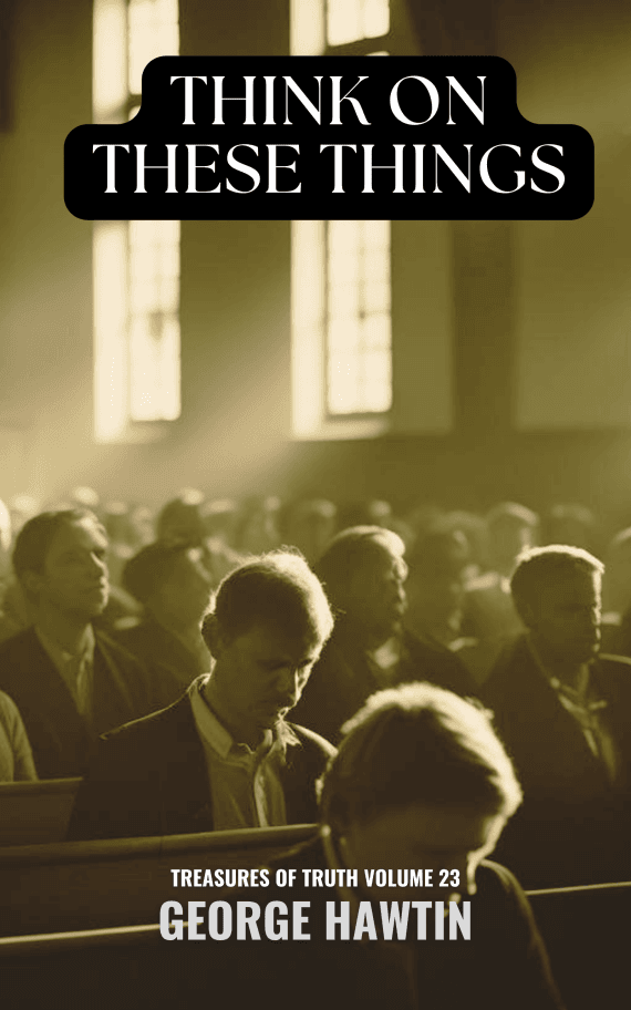 Think on These Things