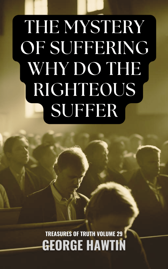 The Mystery of Suffering Why Do the Righteous Suffer