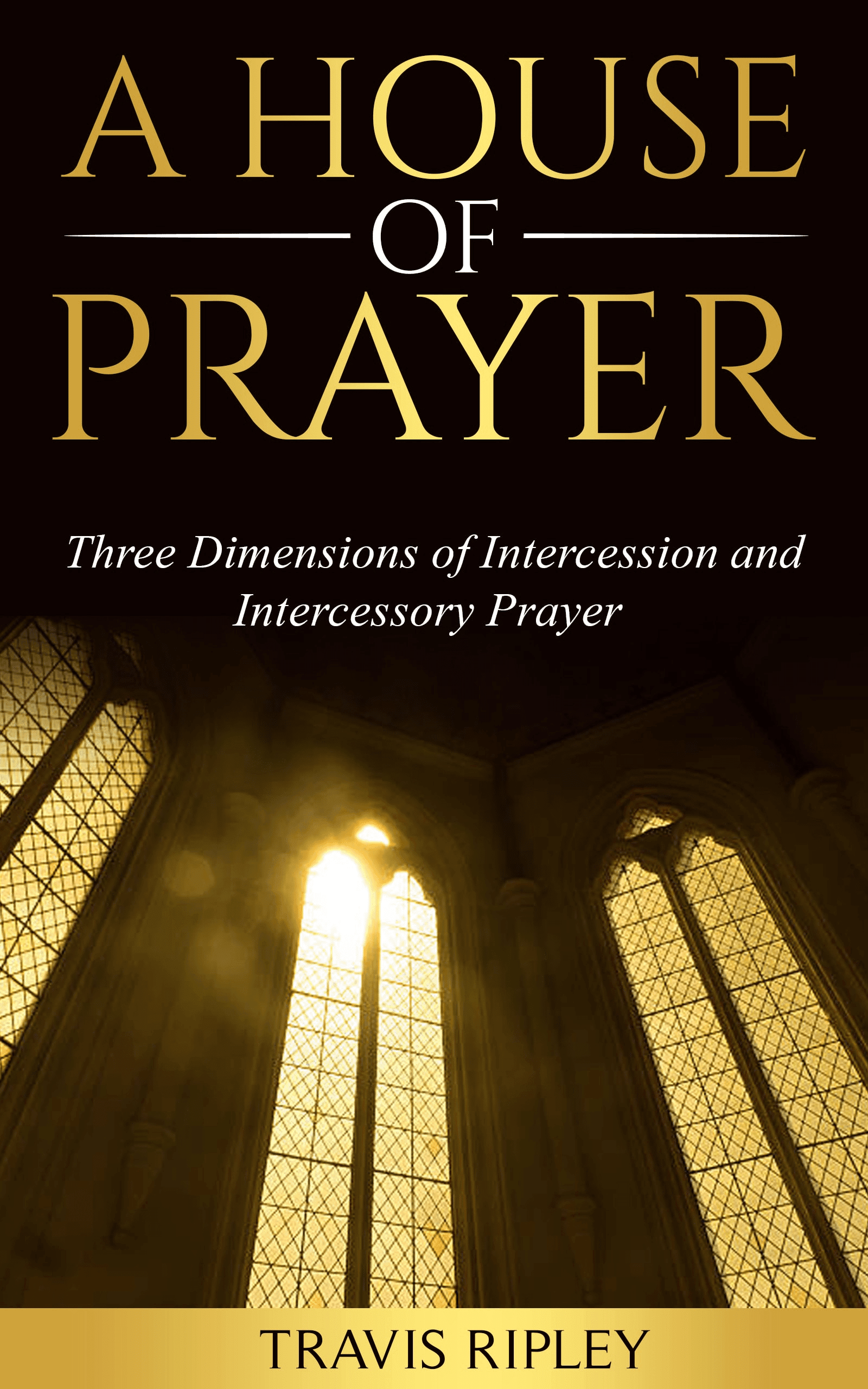 A House of Prayer