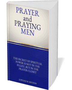 Prayer and Praying Men, How to Pray.