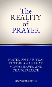 The Reality of Prayer
