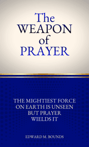 The Weapon of Prayer
