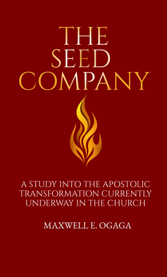 The Seed Company by Maxwell E. Ogaga
