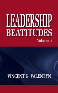 Leadership Beatitudes Volume 1