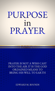 Purpose in Prayer